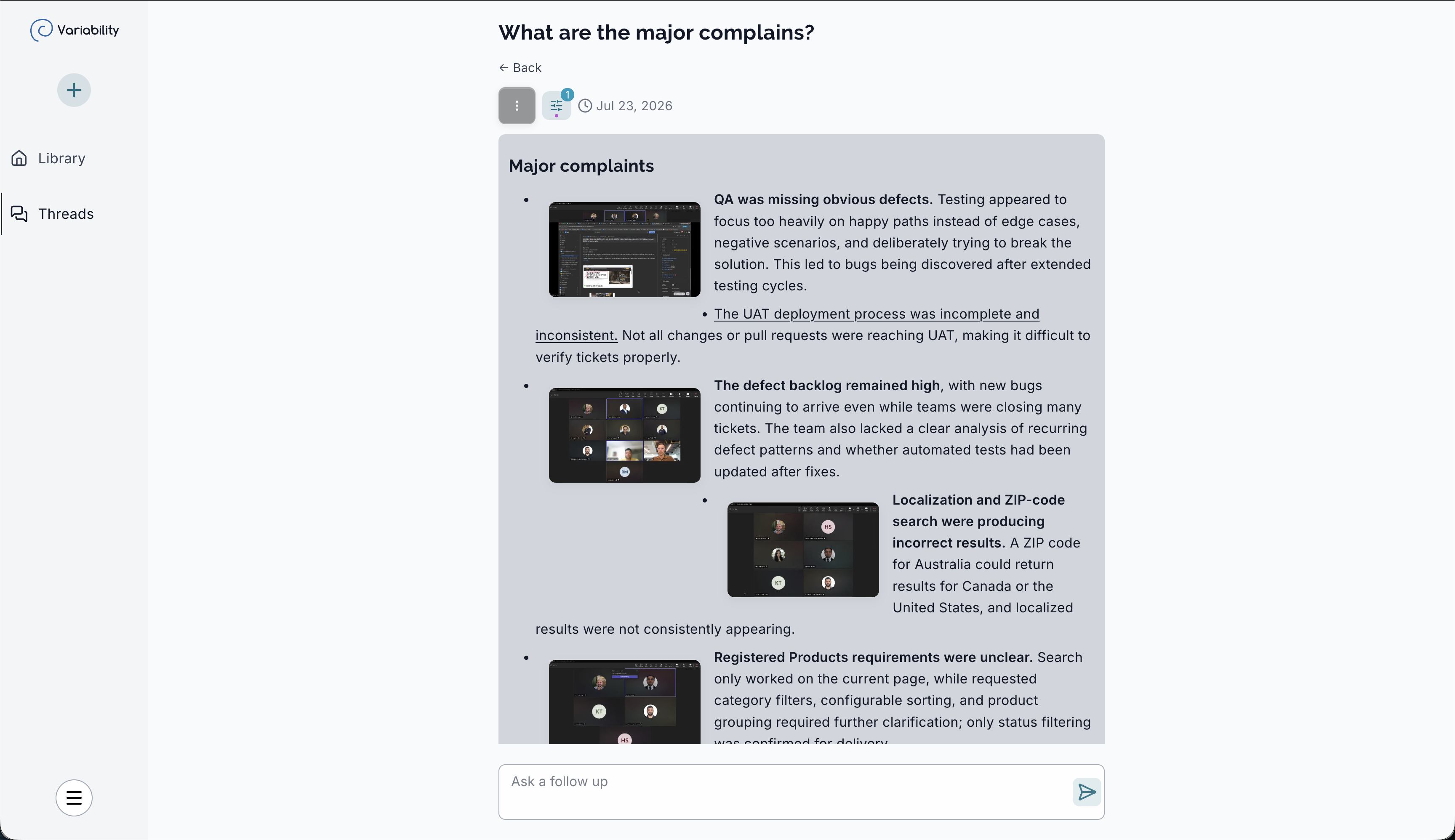 A Thread in Variability answering "What are the major complaints?" with a bulleted summary drawn from several different recorded meetings, each point linked to its source clip